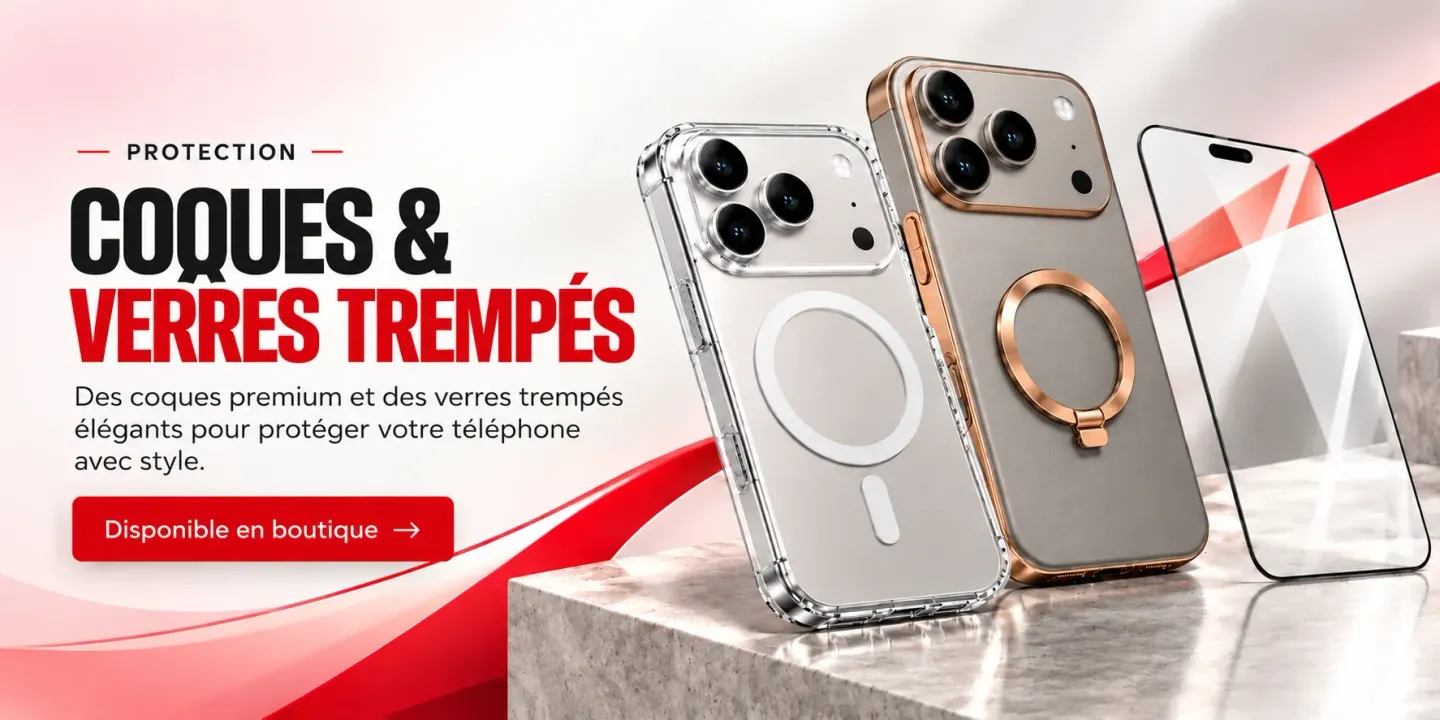 Protection, coques et verres trempés : des coques premium et des verres trempés élégants pour protéger votre téléphone avec style, disponibles en boutique.