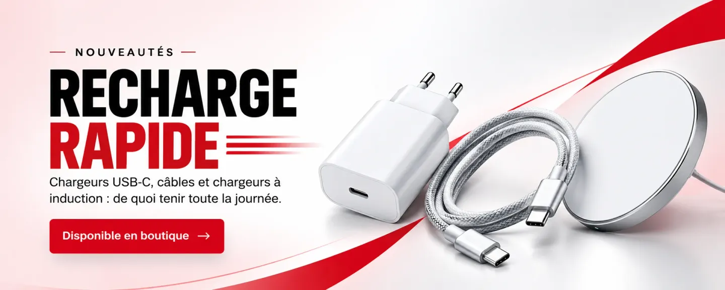 Nouveautés, recharge rapide : chargeurs USB-C, câbles et chargeurs à induction, disponibles en boutique.